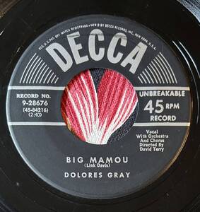 Dolores Gray 1953 US Original 7inch Big Mamou .. 女性ボーカル ドロレス・グレイ