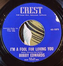 Bobby Edwards With The Four Young Men US Original 7inch I'm A Fool For Loving You / You're The Reason .._画像2