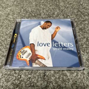 Gerald Veasley　「Love Letters」enhanced CD HDCD Grover Washigton,Jr Eric Marienthal