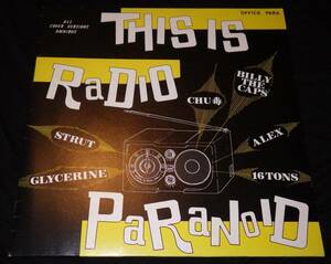 【VA★THIS IS RADIO PARANOID】STRUT/GLYCERINE/BILLY THE CAPS/ALEX/16TONS/CHU毒　　　　　　　　　　　ロカビリー ネオロカ パンク