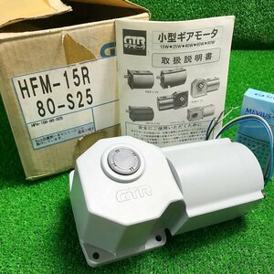 春飯l677 GTR ■小型ギアモータ『HFM-15R 80-S25』ギアモーター Hタイプ 取説付き