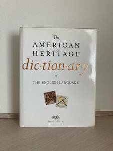 THE AMERICAN HERITAGE DICTIONARY OF THE ENGLISH LANGUAGE fourth edition