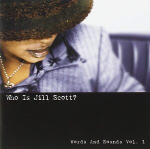 Who Is Jill Scott: Words & Sounds 1 ジル・スコット 輸入盤CD