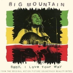 Baby I Love Your Way ビッグ・マウンテン 輸入盤CD