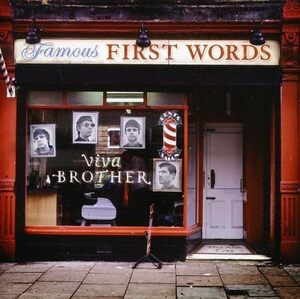 Famous First Words Viva Brother 輸入盤CD