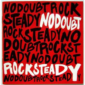 Rock Steady ノー・ダウト 輸入盤CD