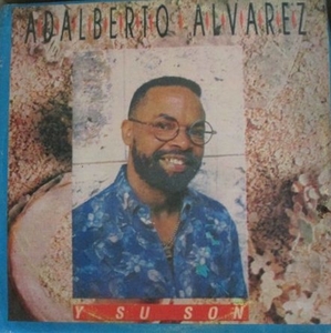 試聴可/CUBA/キューバ/ADALBERTO ALVAREZ/アダルベルト　アルバレス/キューバンサルサ/Areito 4817/Salsa/ブエナビスタ・ソシアルクラブ