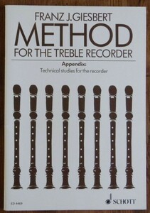  иностранная книга музыкальное сопровождение FRANZ J. GIESBERT METHOD FOR THE TREBLE RECORDERgi-s ремень блок-флейта manual 