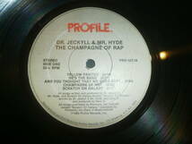 DR. JECKYLL & MR. HYDE / THE CHAMPAGNE OF RAP /LP/エレクトロ/ELECTRO_画像3