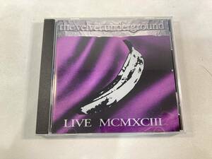 【1】7361◆The Velvet Underground／Live MCMXCIII◆ヴェルヴェット・アンダーグラウンド／ライヴ 1993◆輸入盤◆