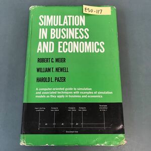 E50-117 SIMULATION IN BUSINESS AND ECONOMICS MEIER NEWELL PAZER PRENTICE HALL