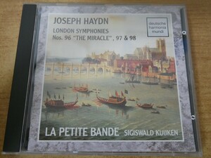 CDk-3562 Joseph Haydn, La Petite Bande, Sigiswald Kuijken / London Symphonies Nos. 96 The Miracle, 97 & 98