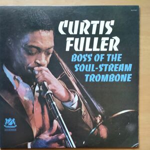 BOSS OF THE SOUL STREAM TROMBONE/CURTIS FULLER