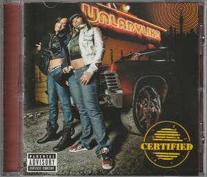 中古CD■HIPHOP■UNLADYLIKE／Certified／2009年■Mia X, Trina, Shawnna, Rasheeda, Missy Elliott, Nicki Minaj, Da Brat