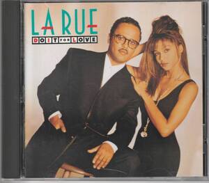 中古CD■R&B/SOUL■LA RUE／Do It For Love／1991年／New Jack Swing■Shalamer, Guy, Damian Dame, En Vogue, TLC, Bell Biv Devoe