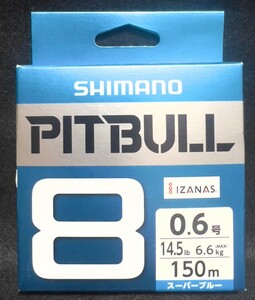  シマノ SHIMANO ピットブル8 PITBULL PL-M58R SHIMANO 150m 0.6号 　PE peライン　釣り糸 魚釣り 釣具 PE 1スタ