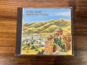 Little Feat / Time Loves A Hero　リトル・フィート