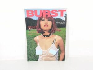 cp/ BURST バースト 1999年 9月号 Vol.22 海外刺青大会レポート・パリ＆ニューヨーク ハンタートンプソン 　/DY-2367