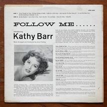 【USオリジナル盤 RCA VICTOR 両溝 ニッパー MAT:1S/1S 絶品ジャズ・ヴォーカル SEXY 美女ジャケ】KATHY BARR『FOLLOW ME』キャシー・バー_画像2