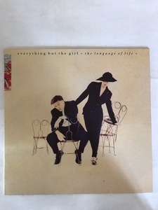 ■EUオリジ■EVERYTHING BUT THE GIRL-エヴリシング・バット・ザ・ガール/THE LANGUAGE OF LIFE レア1990年オリジナルLP 美品！