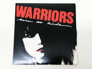 【レコード】 EP盤　WARRIORS　BORN TO RIDE ／ POWER AND GLORY I DO'NT CARE　ステッカー付