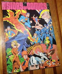 HISTORY OF COMICS #2 ( The Steranko) 1972年刊　アメリカンコミックの歴史２
