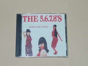 GARAGE PUNK:THE 5.6.7.8's / BOMB THE TWIST(JACKIE & THE CEDRICS,MAD3,THE JET BOYS,ギターウルフ,TEENGENERATE)