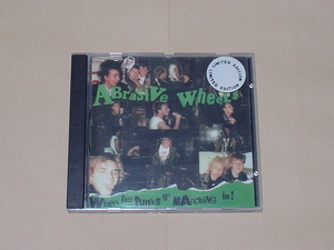ABRASIVE WHEELS / WHEN THE PUNKS GO MARCHING IN(美品,1ST,ボーナストラック収録,COCKNEY REJECTS,BLITZ,DISCHARGE,G.B.H,ADICTS)