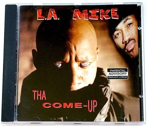 珍★ レア G-RAP・L.A. Mike / Tha Come-Up・南部Gクラシック・ナッシュビル産・1996・オリジナル盤・Gangsta・G-Funk・即決！