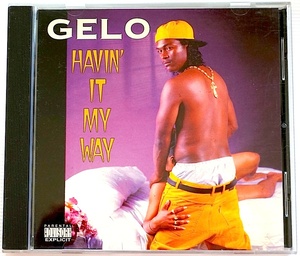 珍★ レア G-RAP・Gelo / Havin' It My Way・G-Funk名盤・エロジャケ・カリフォルニア・1994・オリジナル盤・Gangsta・即決！