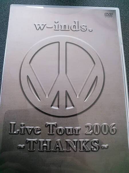 邦楽 w-inds. Live Tour 2006 ~THANKS~ DVD 2枚組 定価5250円 ウインズ