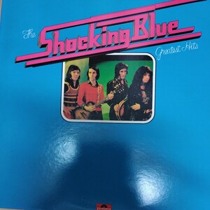 The shocking blue ザ・ショッキング・ブルー LPレコード LP 2枚組 ザ・ショッキング・ブルー・グレイテスト・ヒッツ