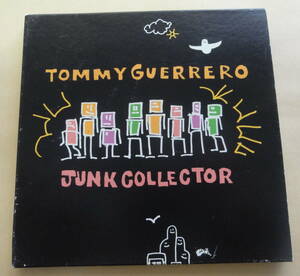 Tommy Guerrero / Junk Collector CD トミー・ゲレロ Mo Wax