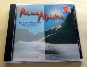 Poema Alpestre : Franco Cesarini & The J.W.F. Military Band CD Great Performance 10 de haste WINDS　吹奏楽 軍楽隊