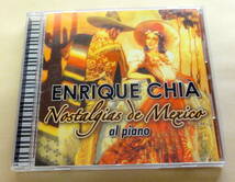 エンリケ・チア / メヒコの郷愁 CD 　Enrique Chia Nostalgias de Mexico メキシコ ジャズピアノ ラテン ラウンジ ージーリスニング_画像1