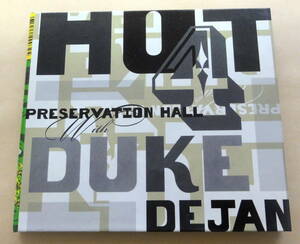 Preservation Hall Hot 4 With Duke Dejan CD 　New Orleans Jazz Dixieland ニューオリンズ ジャズ プリザベーション・ホール