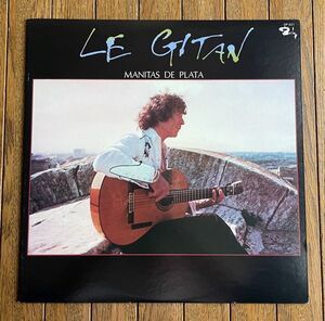 フラメンコギター◆MANITAS DE PLATA - LE GITAN マニタス・デ・プラタ - ジプシーの魂 国内盤