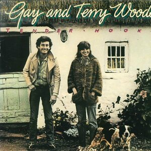 ★LP「GAY AND TERRY WOODS TENDER HOOKS」Ireland盤 1978年 Ex Steeleye Span