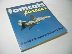 YH32 [洋書]tomcat forever David F Brown & Robert F Dorr