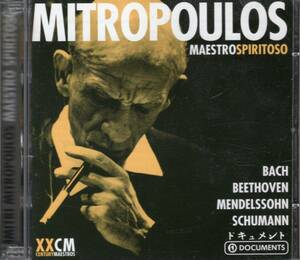 ミトロプーロス　1940-1951録音集　ベートーヴェン：交響曲第4番　メンデルゾーン：「スコットランド」　他　DOCUMENT輸入盤2CD