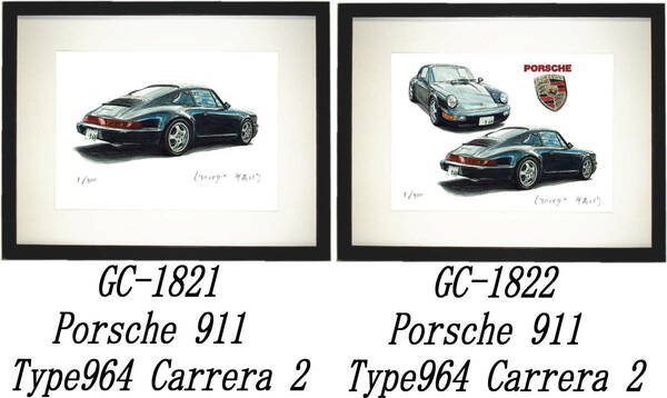 GC-1821 Porsche911Carrera2・GC-1822 ポルシェ 911限定版画300部 直筆サイン有 額装済●作家 平右ヱ門 希望ナンバーをお選びください。