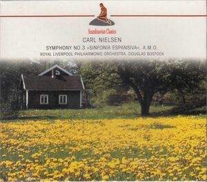 [CD/Scandinavian Classics]ニールセン:交響曲第3番他/ボストック&aロイヤル・リヴァプール・フィルハーモニー管弦楽団他