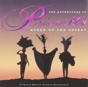 The Adventures Of Priscilla, Queen Of The Desert: Original Motion Picture Soundtrack アネット・ルイザン 輸入盤CD