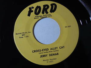 Jerry Demar*Cross-Eyed Alley Cat / Lover Man Rare Rockabilly 7" 45