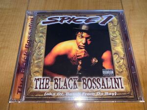 【輸入盤CD】Spice 1 / スパイス・ワン / The Black Bossalini (aka Dr. Bomb From Da Boy) / ザ・ブラック・ボッサリーニ / G-RAP