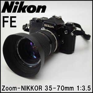 Nikon 一眼レフ フィルムカメラ FE レンズ Zoom-NIKKOR 35-70mm 1:3.5 マニュアルフォーカス ニコン ジャンク