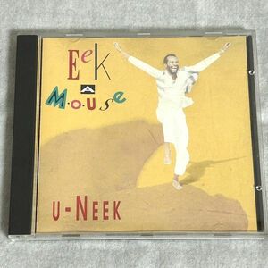 CD Eek-A-Mouse（イーカ・マウス）「U-Neek（ユーニーク）」US盤【M0110】