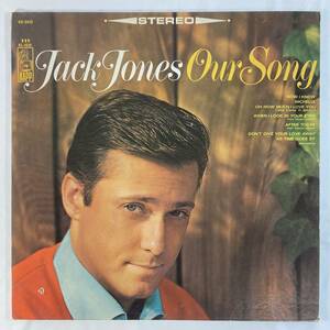 ジャック・ジョーンズ (Jack Jones) / Our Song 米盤LP KAPP KS-3531 STEREO Cutout
