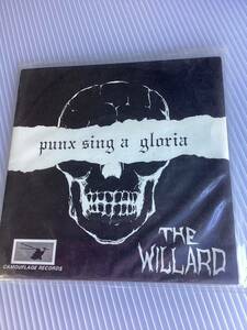 【THE WILLARD】PUNX SING A GLORIA 美品！