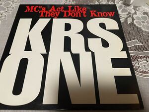 美盤　KRS-One /MC's Act Like They Don't Know / Represent The Real Hip Hop